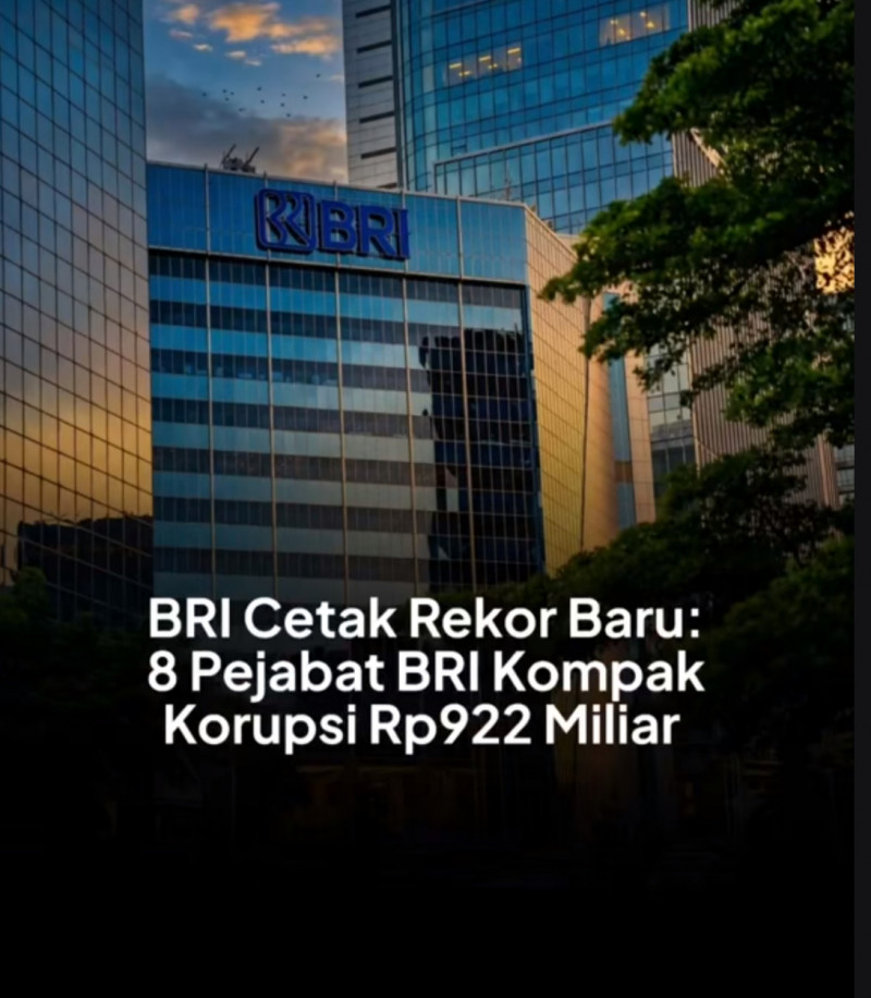 8 Pegawai Bank BRI Terjerat Kasus Korupsi
