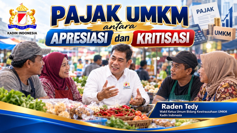 Pajak UMKM Jadi Sorotan, Kadin Usulkan Perlindungan Lebih Adil bagi Usaha Mikro